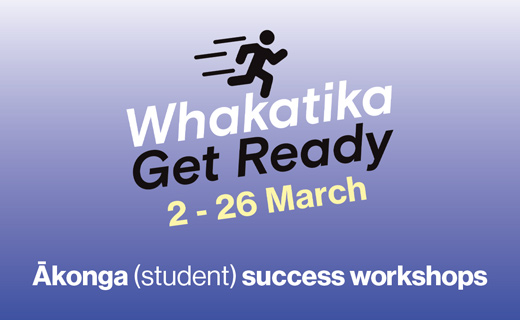 Whakatika Get Ready Ākonga (Student) Success Workshops