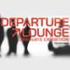 Departure Lounge Exhibition